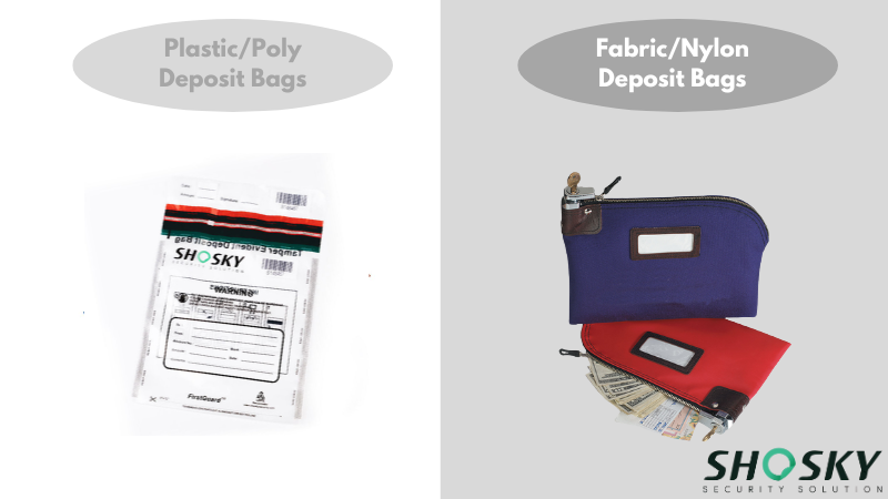 Plastic/Poly Deposit Bags vs. Fabric/Nylon Deposit Bags